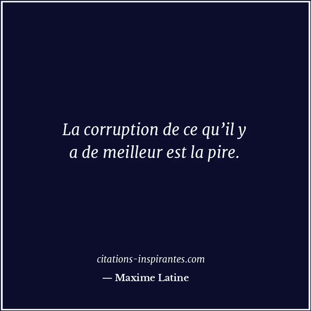 Citation de Maxime Latine