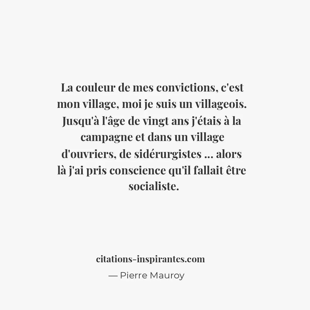 Citation de Pierre Mauroy