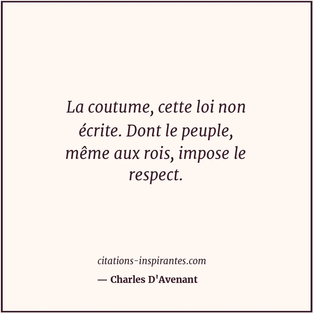 Citation de Charles D'Avenant