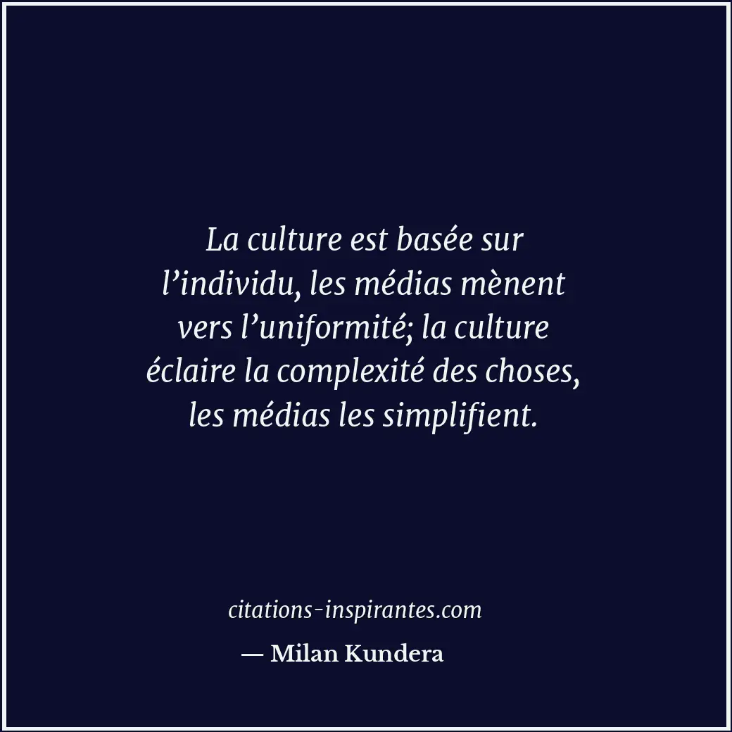 Citation de Milan Kundera
