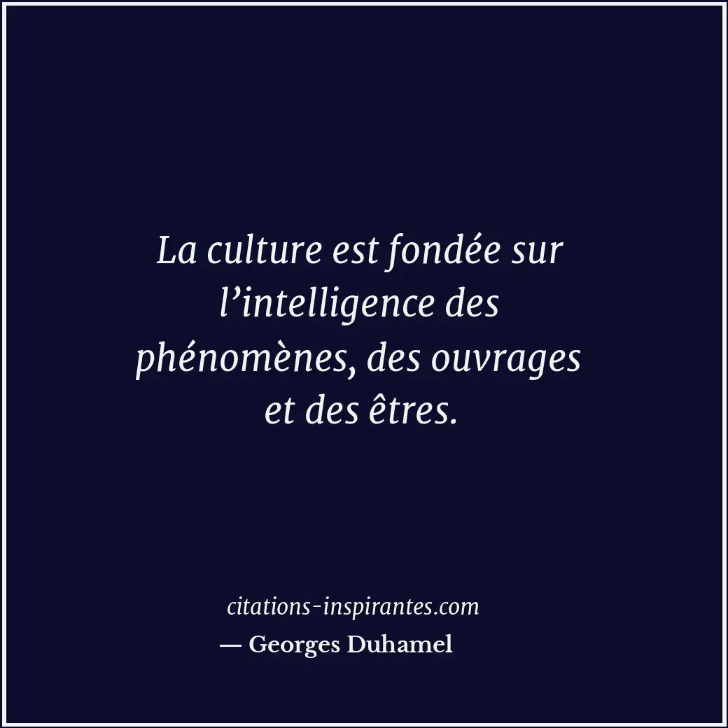 Citation de Georges Duhamel