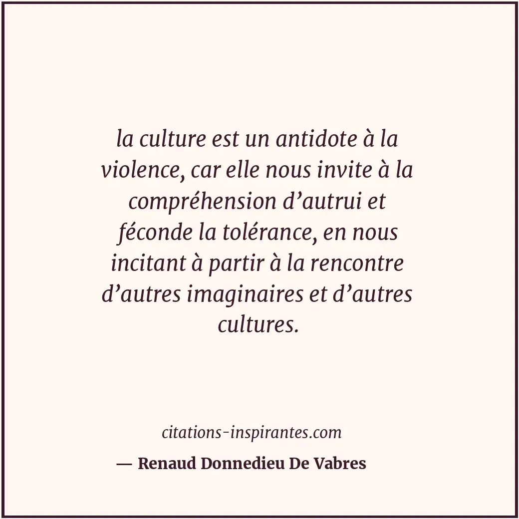 Citation de Renaud Donnedieu De Vabres