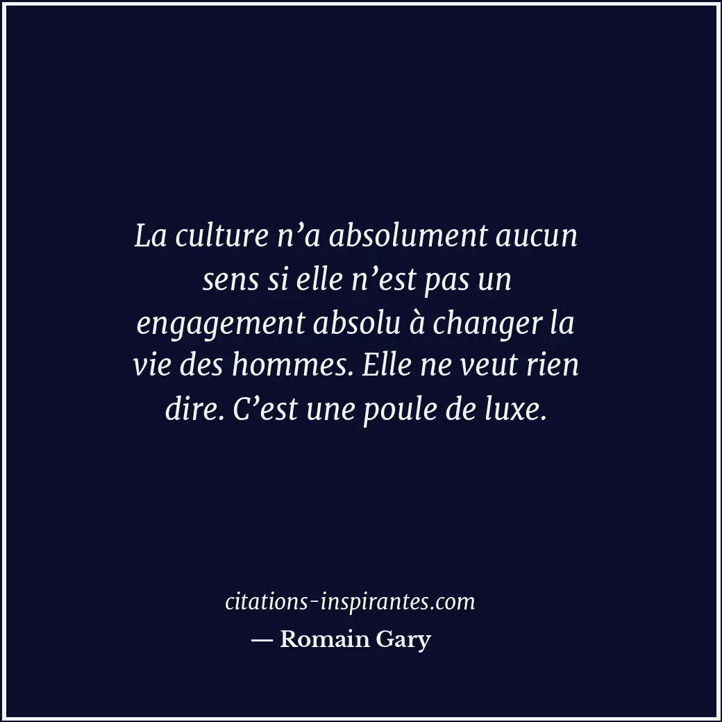 Citation de Romain Gary