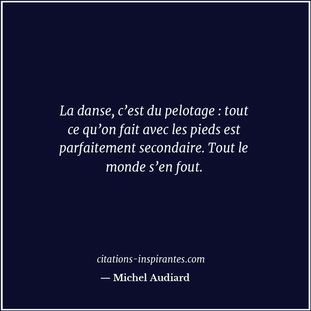 Citation de Michel Audiard