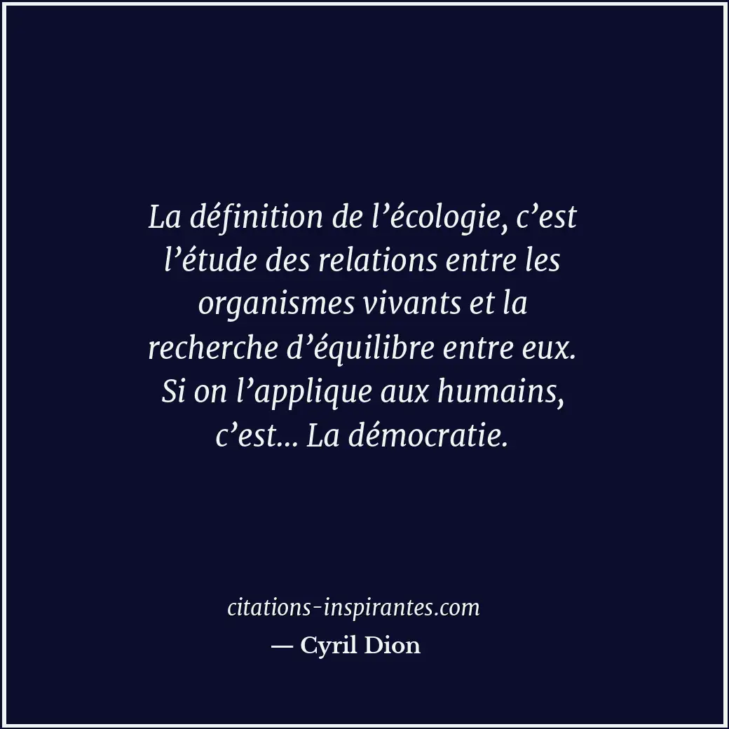 Citation de Cyril Dion