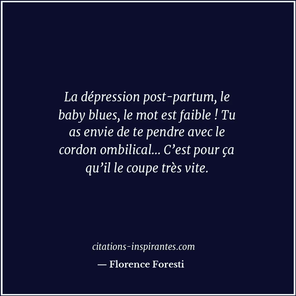 Citation de Florence Foresti