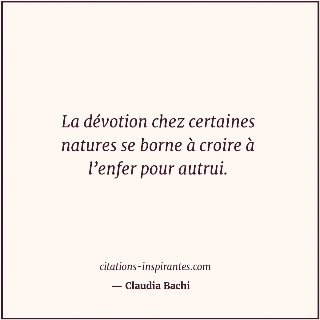Citation de Claudia Bachi