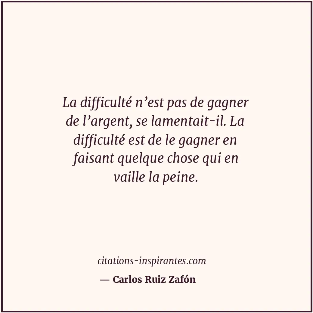 Citation de Carlos Ruiz Zafón