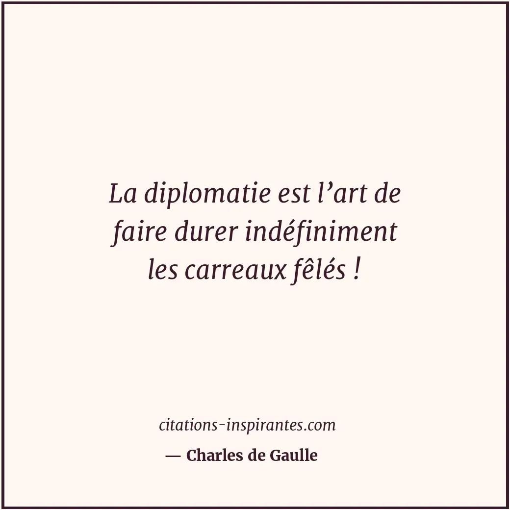 Citation de Charles de Gaulle