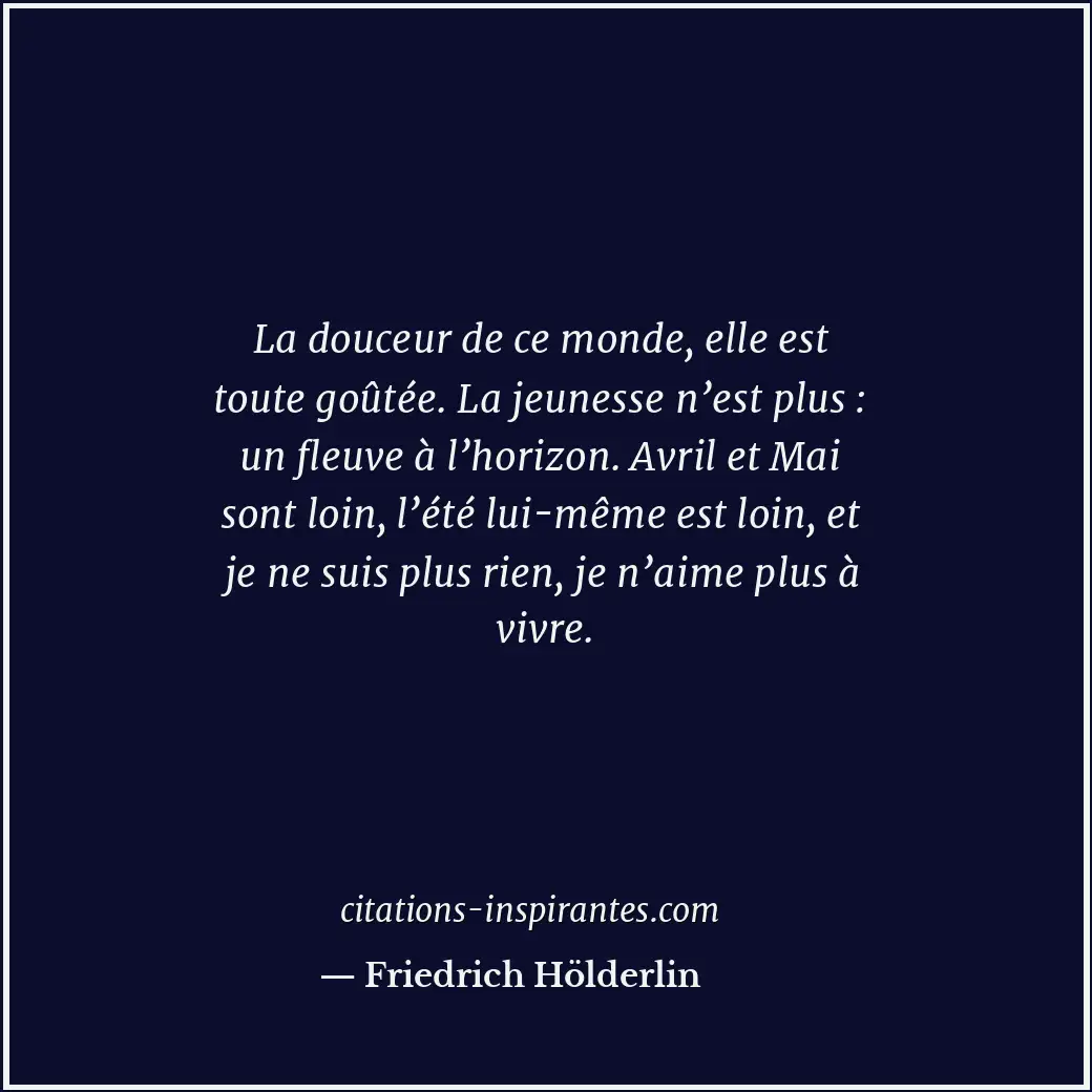 Citation de Friedrich Hölderlin
