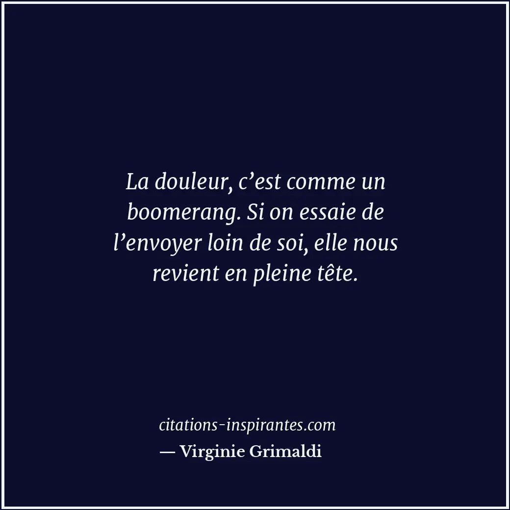 Citation de Virginie Grimaldi