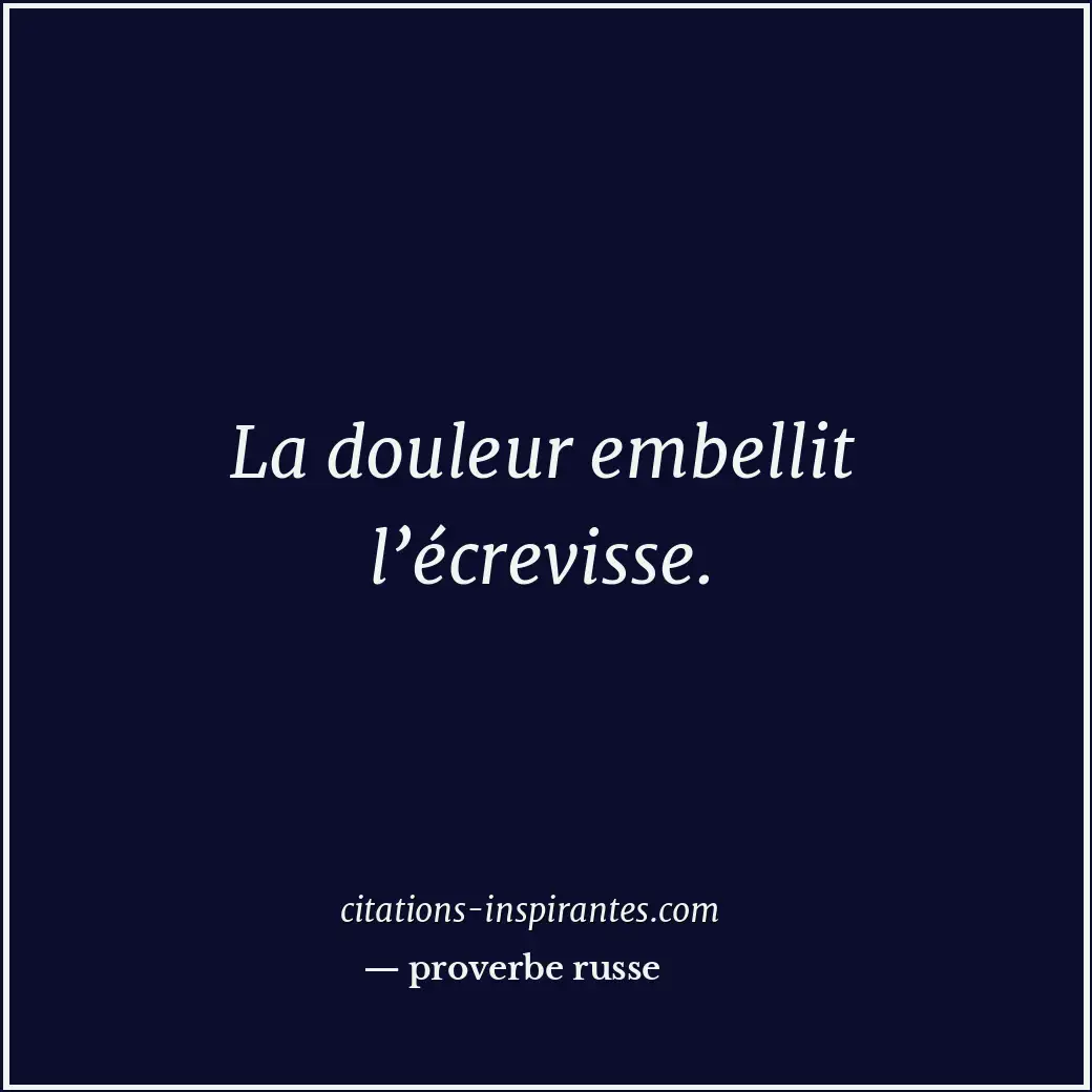 Citation de proverbe russe