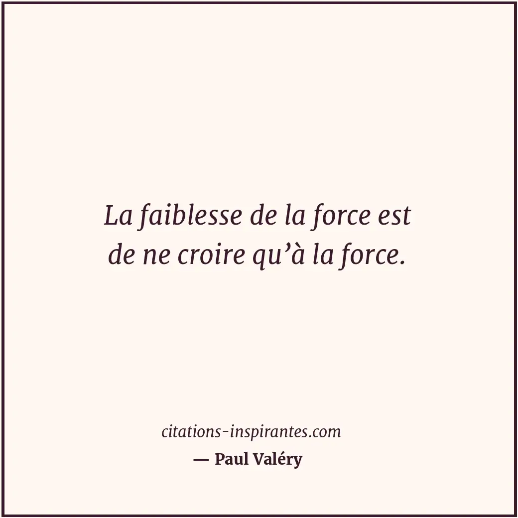 Citation de Paul Valéry