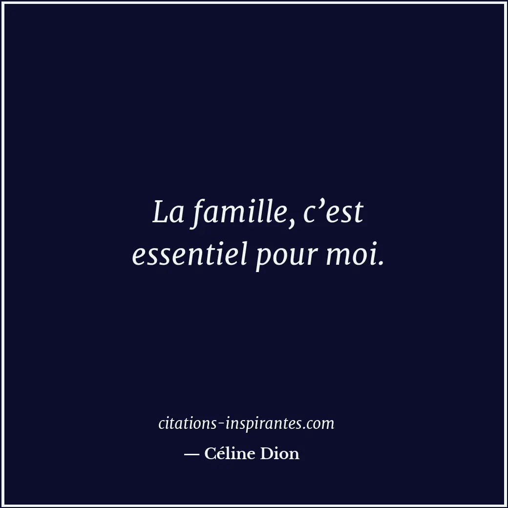 Citation de Céline Dion
