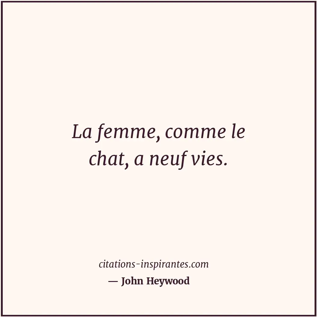 Citation de John Heywood