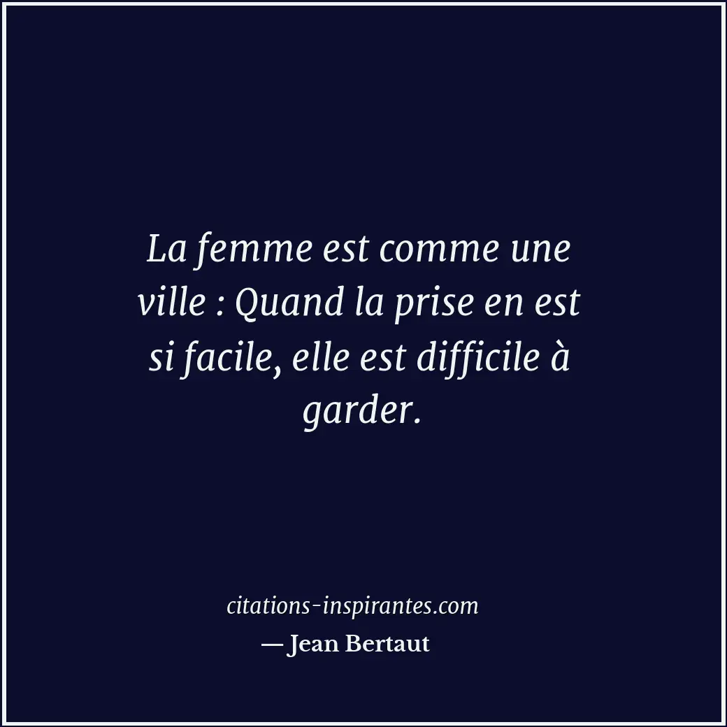 Citation de Jean Bertaut