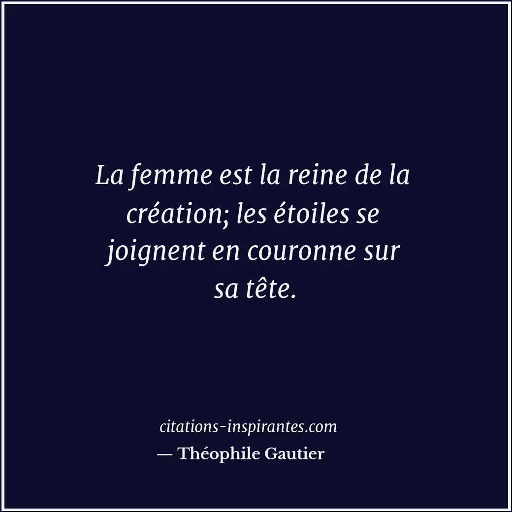 Citation de Théophile Gautier