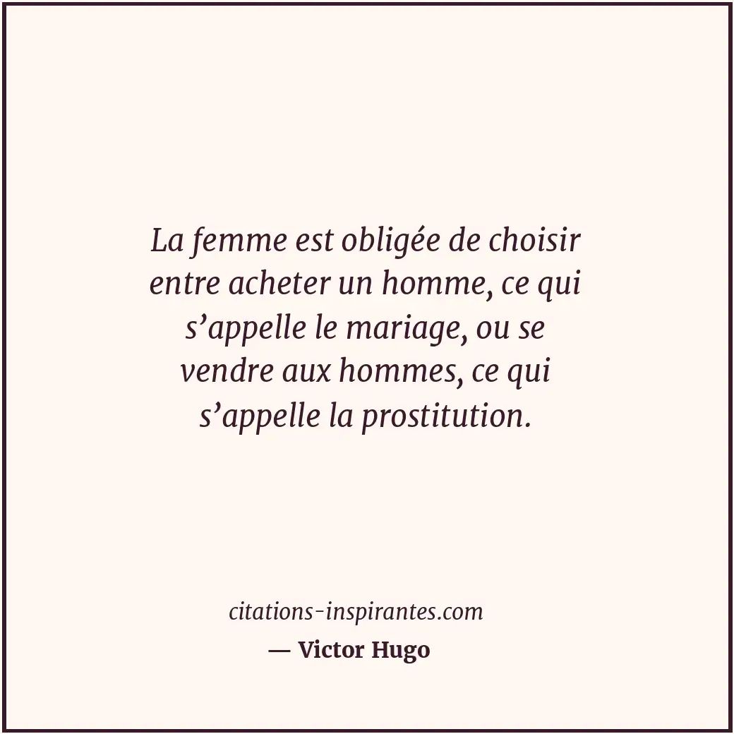 Citation de Victor Hugo