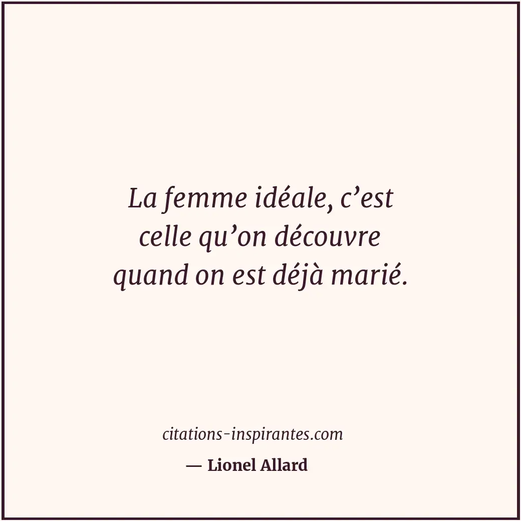 Citation de Lionel Allard