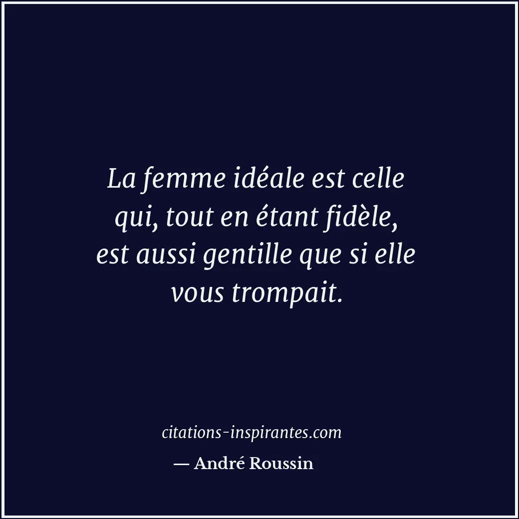 Citation de André Roussin