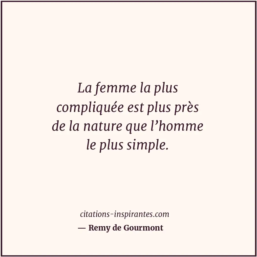 Citation de Remy de Gourmont