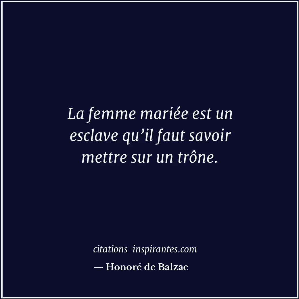 Citation de Honoré de Balzac
