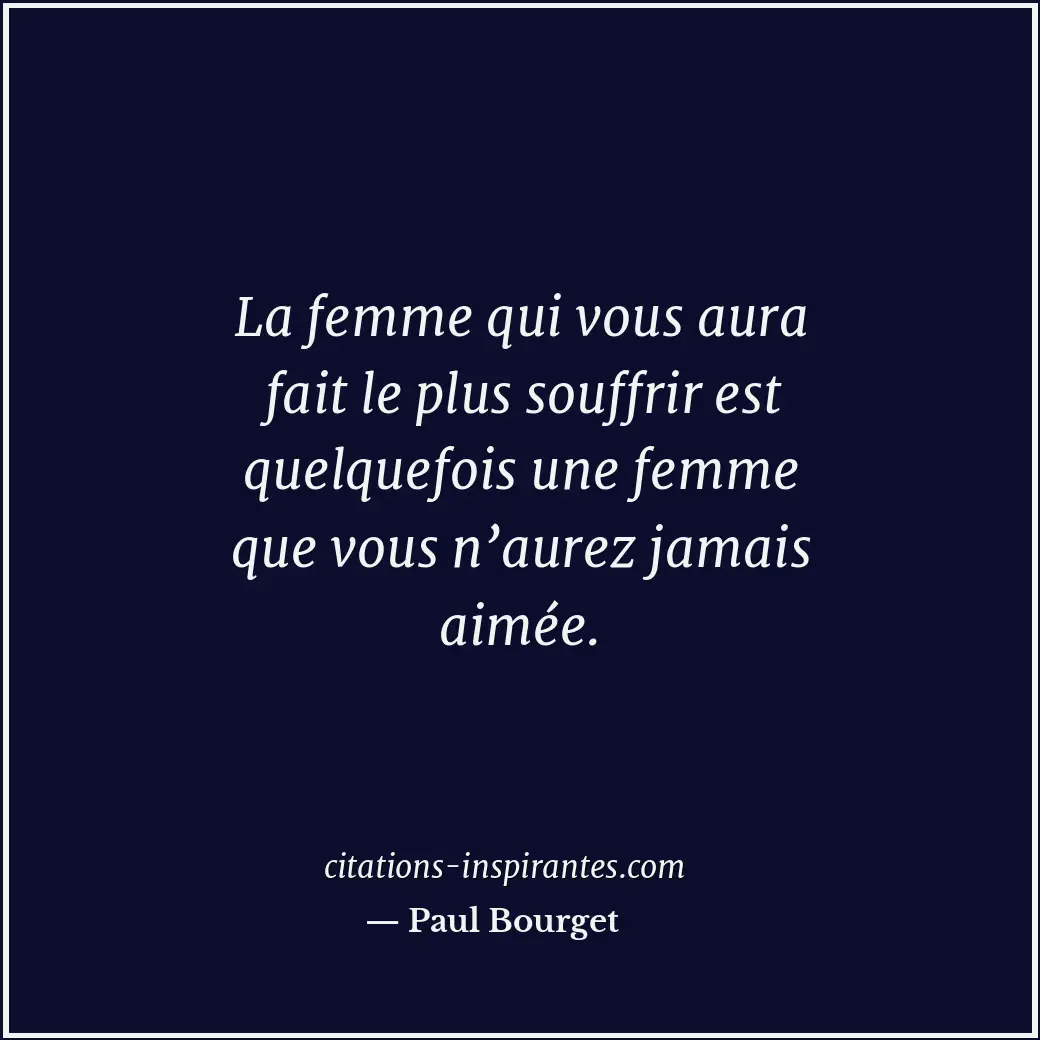 Citation de Paul Bourget