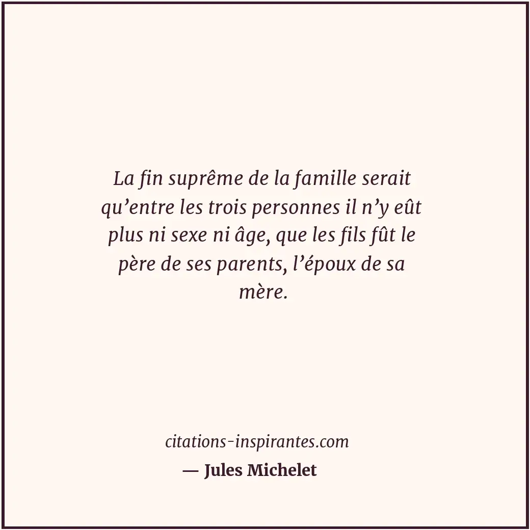 Citation de Jules Michelet