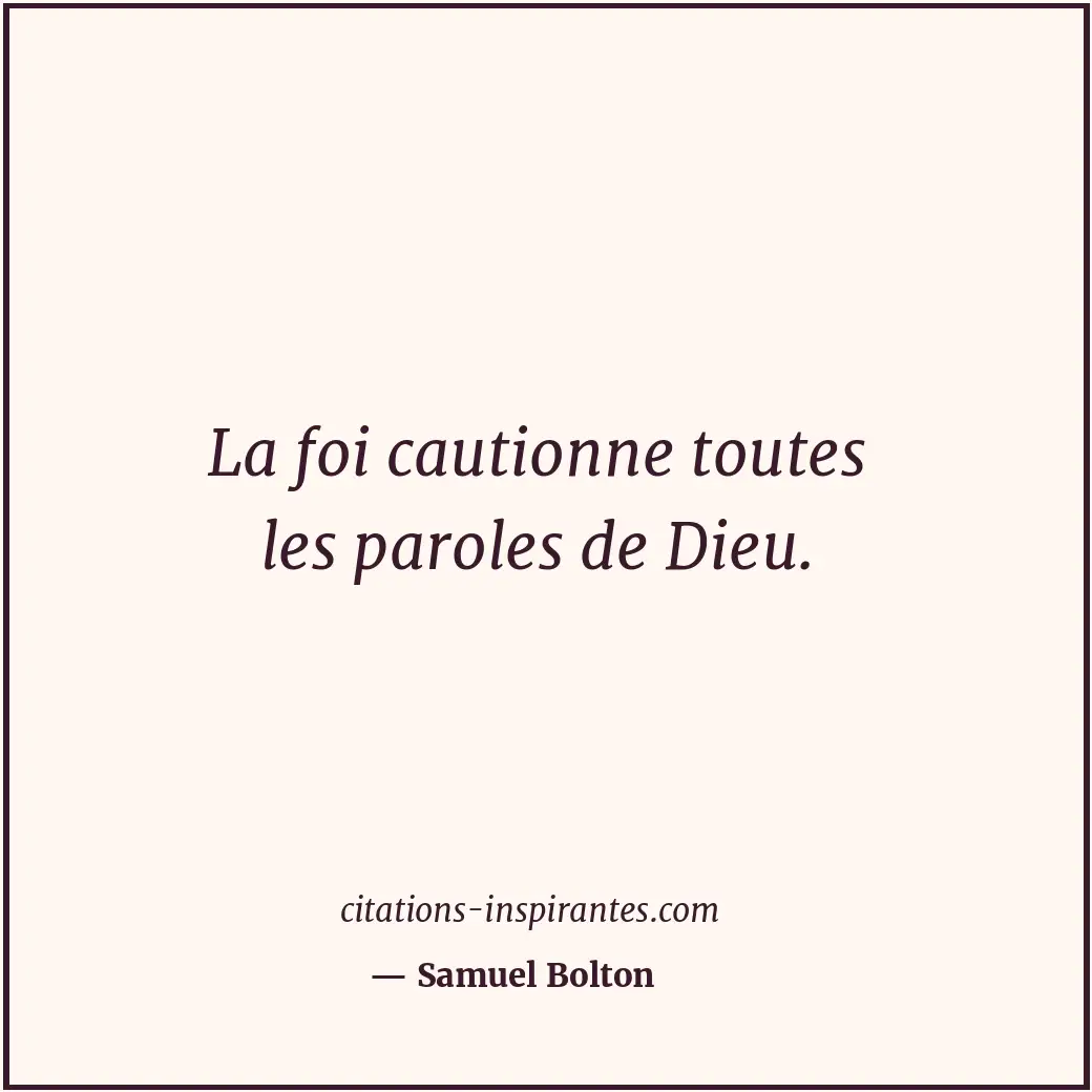 Citation de Samuel Bolton