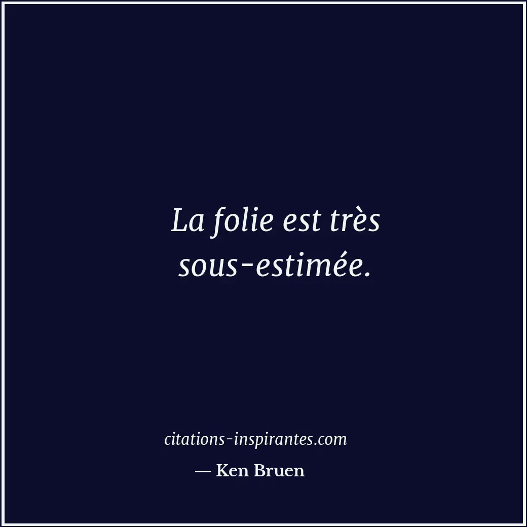Citation de Ken Bruen