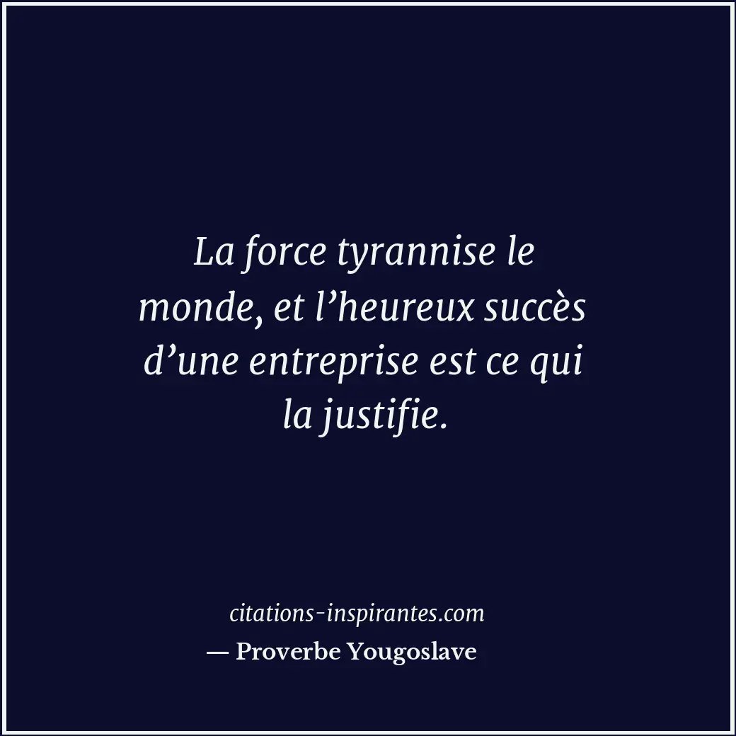 Citation de Proverbe Yougoslave