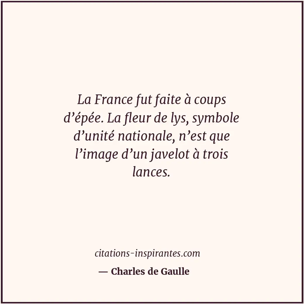 Citation de Charles de Gaulle