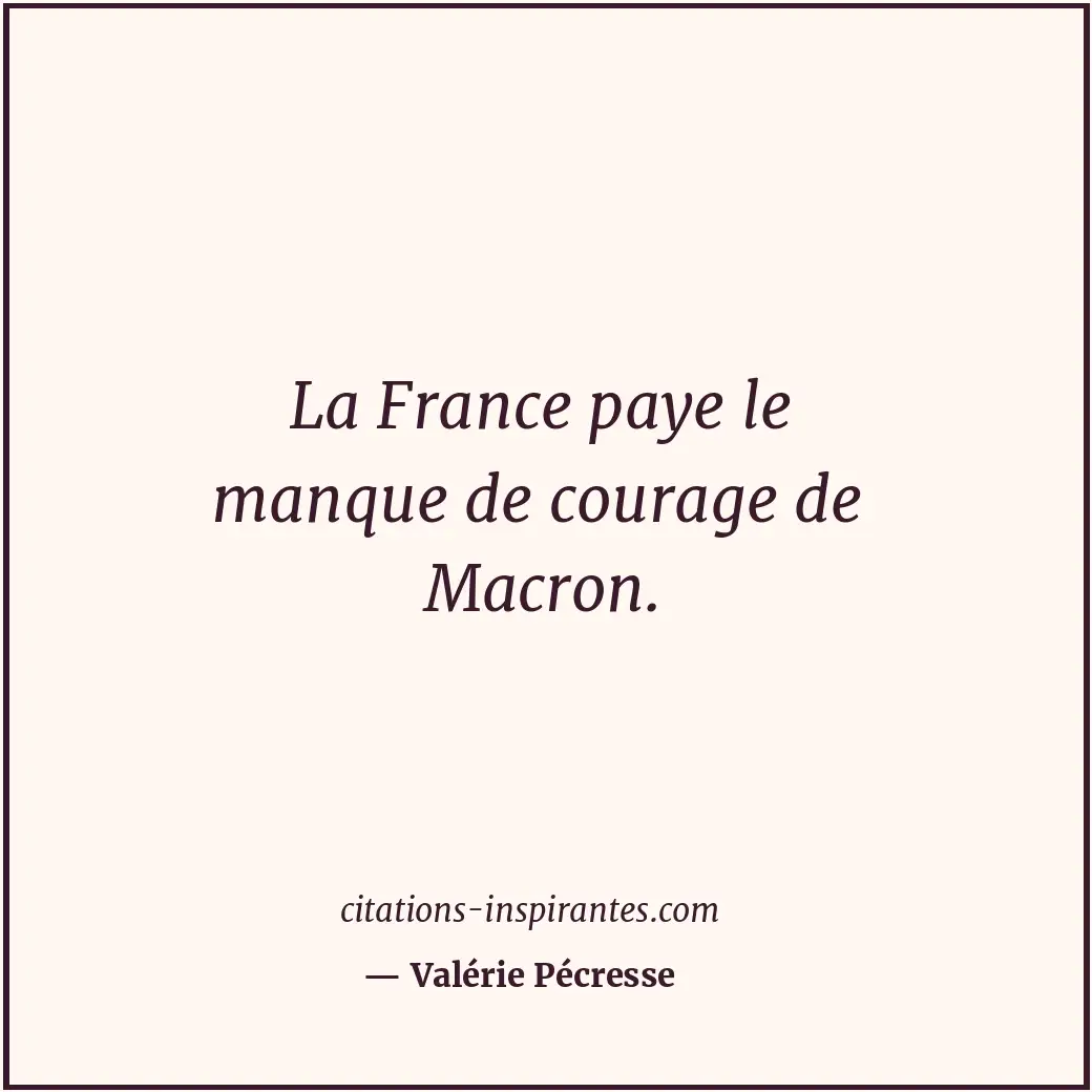 Citation de Valérie Pécresse