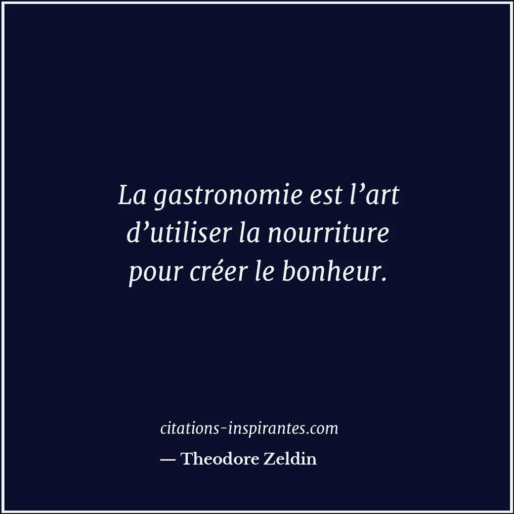 Citation de Theodore Zeldin