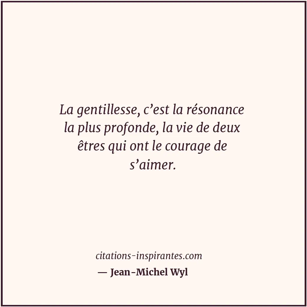 Citation de Jean-Michel Wyl