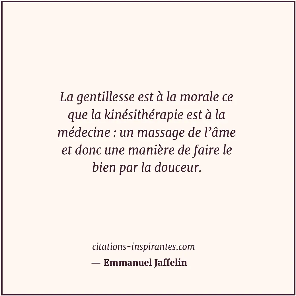 Citation de Emmanuel Jaffelin
