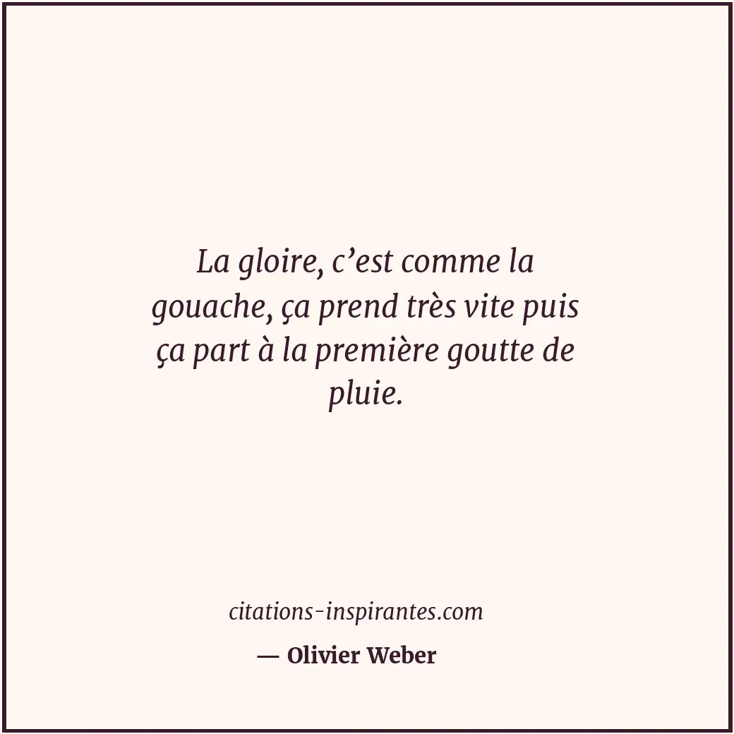 Citation de Olivier Weber