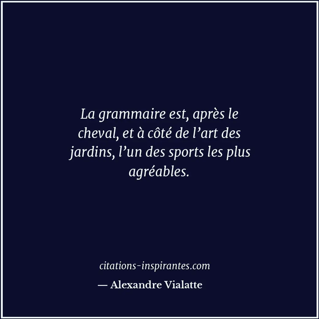 Citation de Alexandre Vialatte
