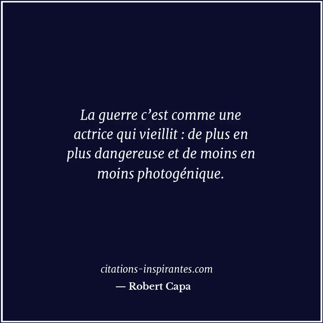 Citation de Robert Capa