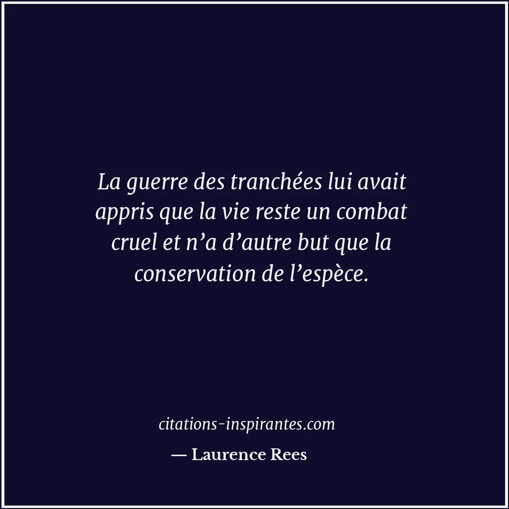 Citation de Laurence Rees