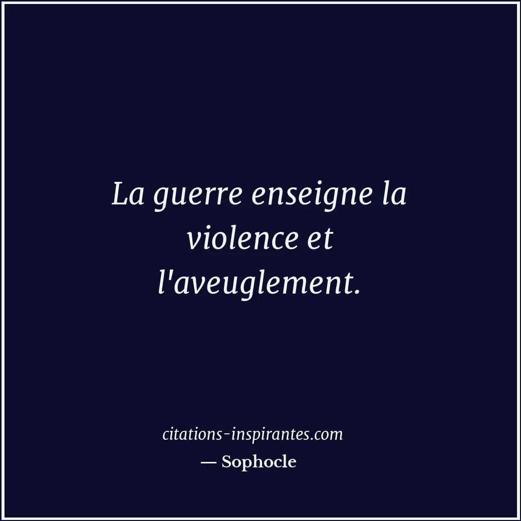 Citation de Sophocle