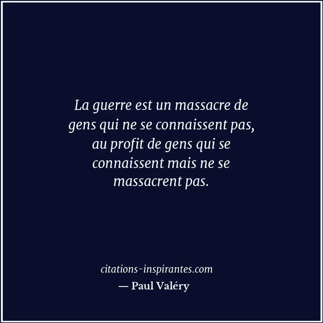 Citation de Paul Valéry