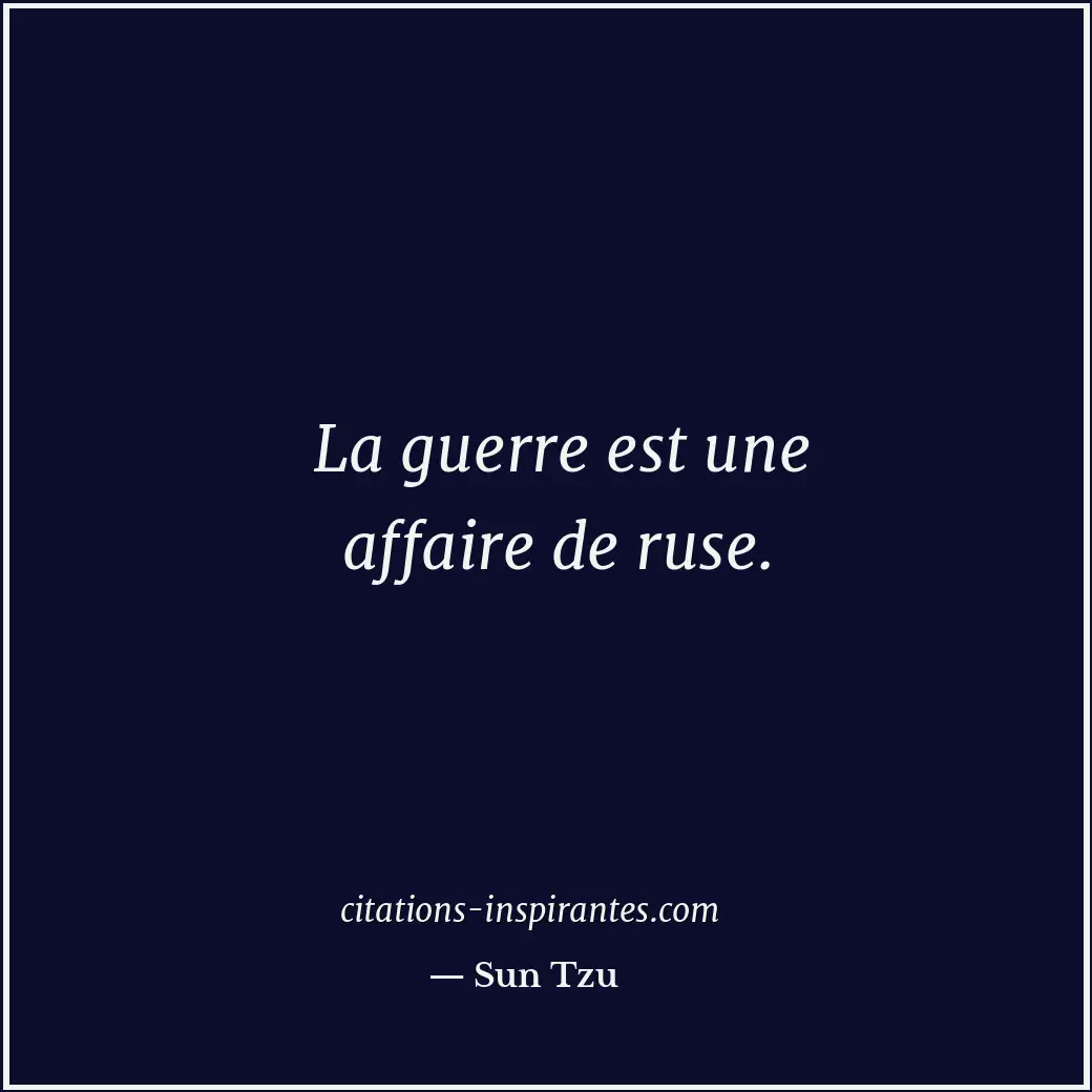 Citation de Sun Tzu