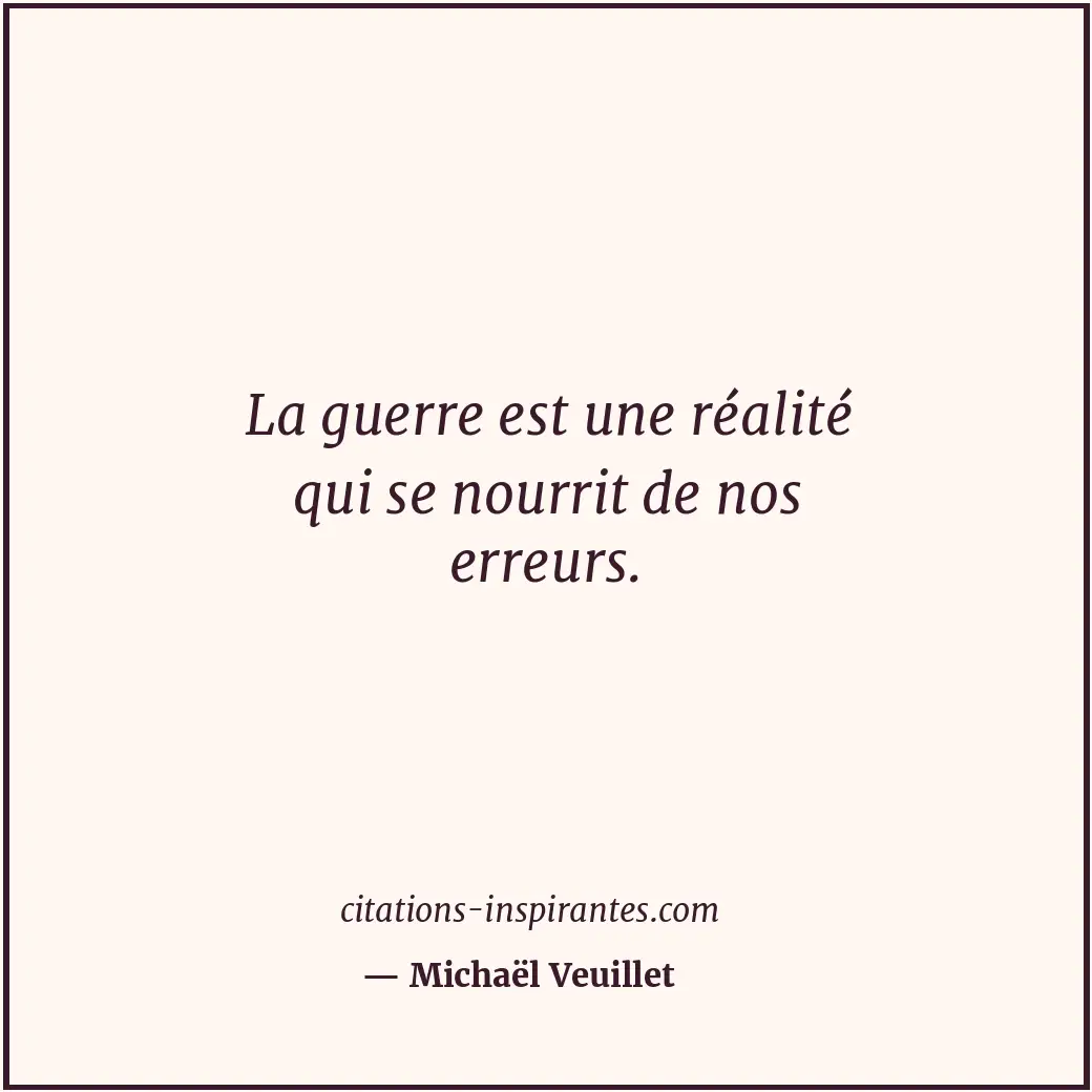 Citation de Michaël Veuillet