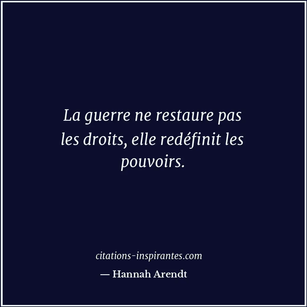Citation de Hannah Arendt