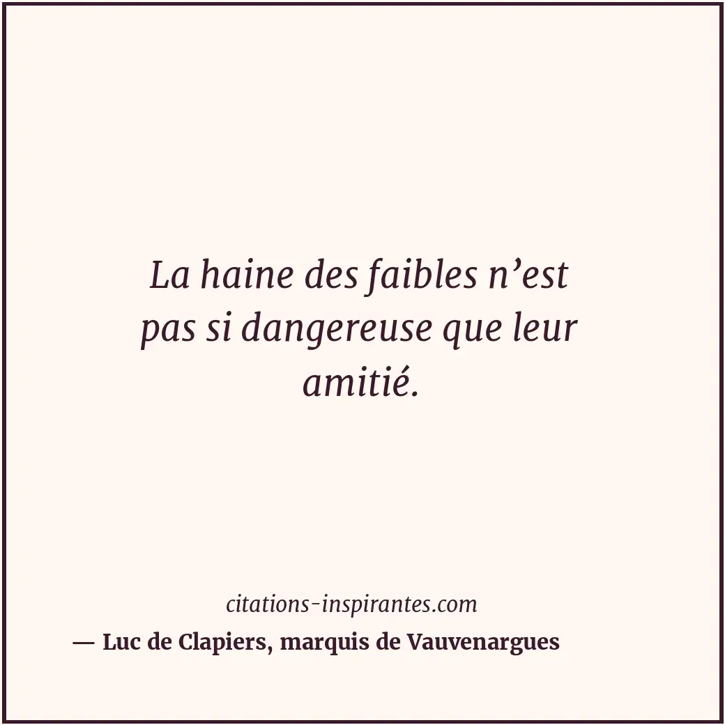 Citation de Luc de Clapiers, marquis de Vauvenargues