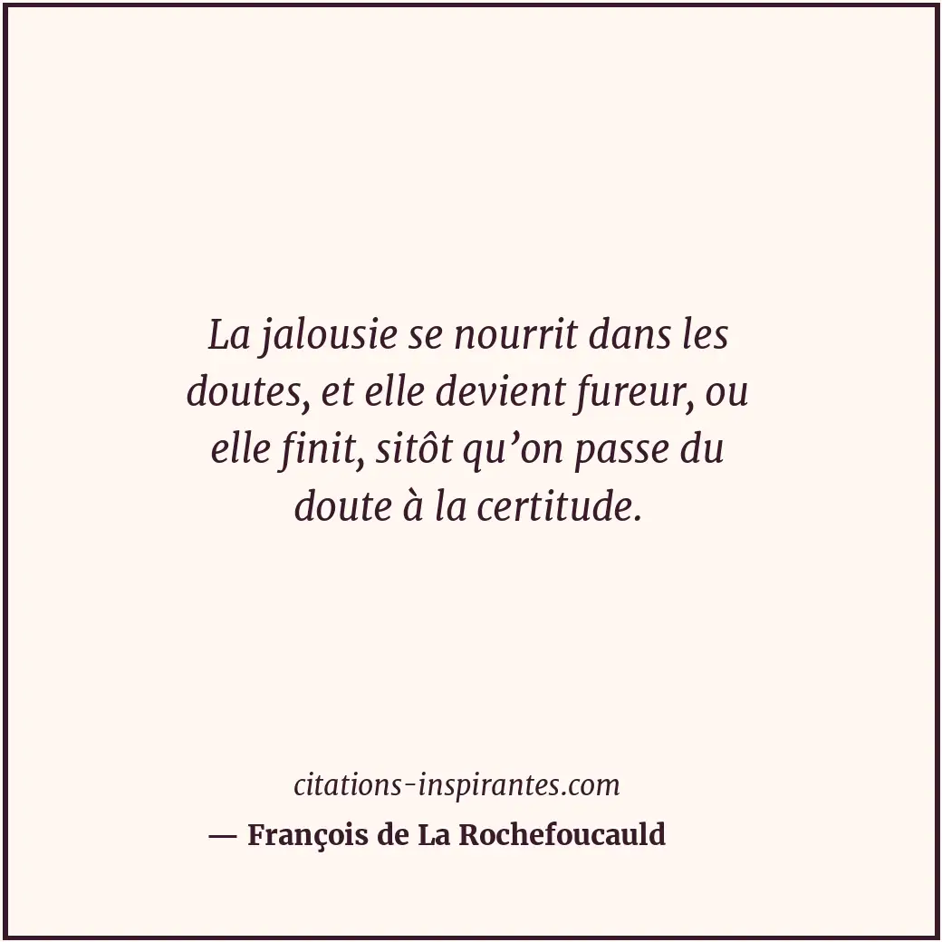 Citation de François de La Rochefoucauld