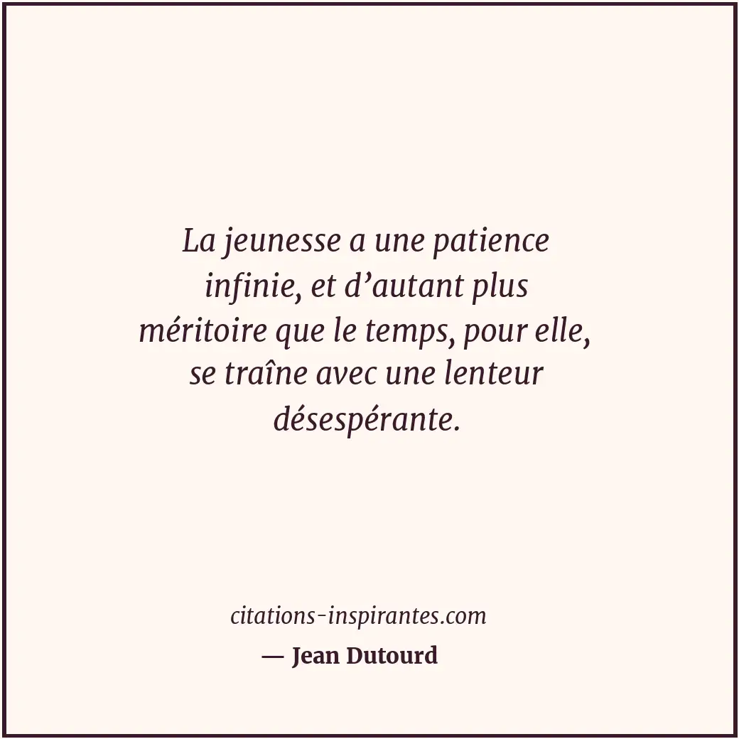 Citation de Jean Dutourd