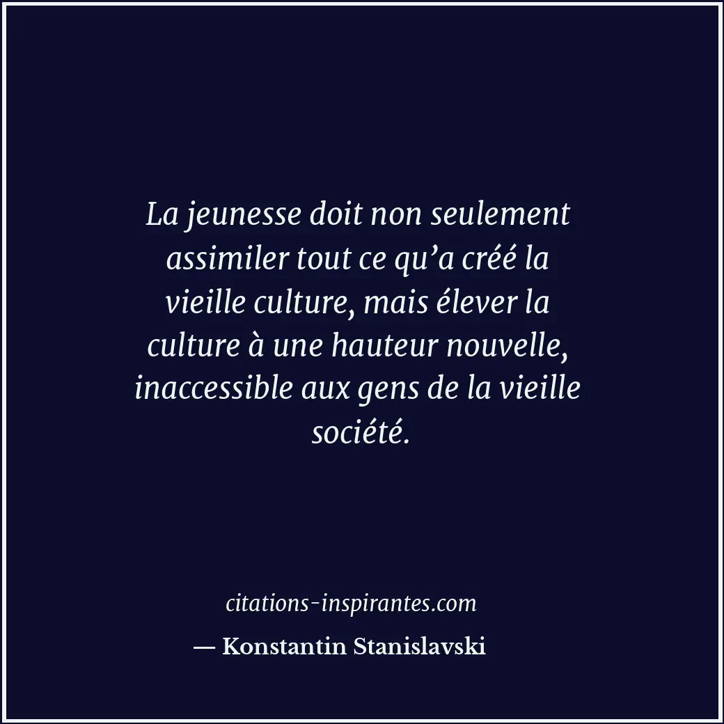 Citation de Konstantin Stanislavski