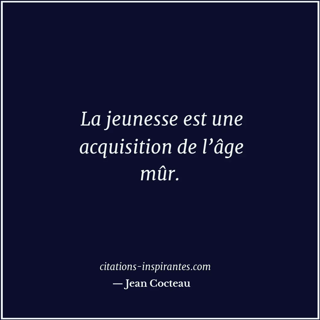 Citation de Jean Cocteau